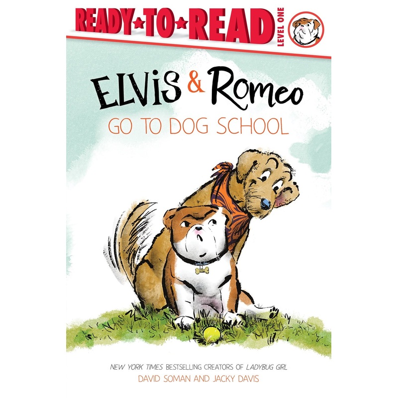 Elvis & Romeo Go to Dog School : Ready-to-Read Level 1