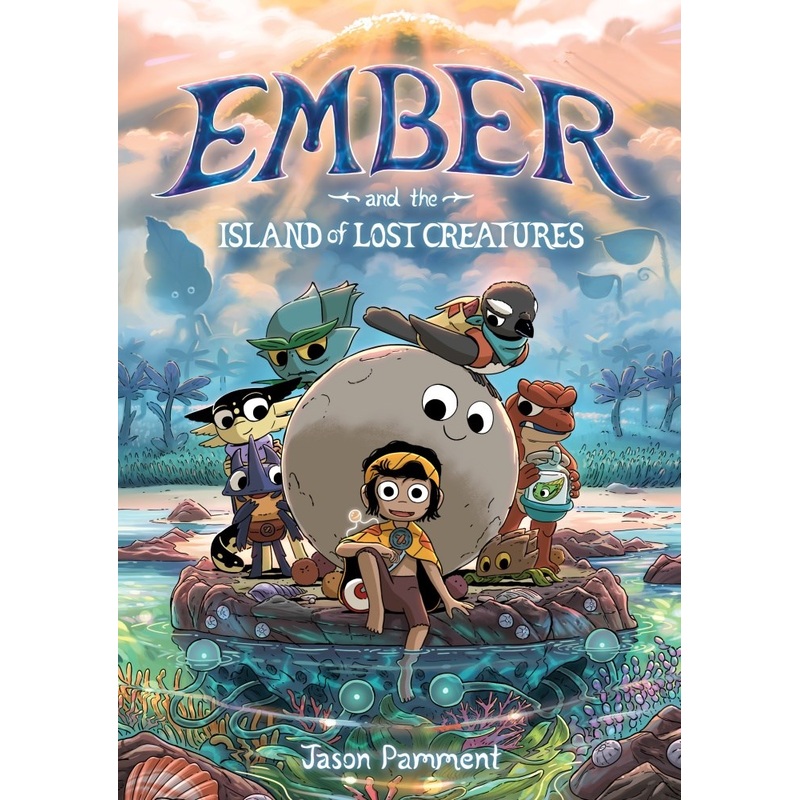 Ember and the Island of Lost Creatures (Paperback)
