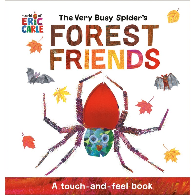 Very Busy Spider's Forest Friends: A Touch-and-Feel Book