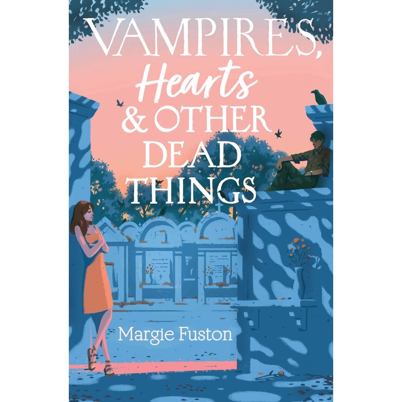 Vampires, Hearts & Other Dead Things