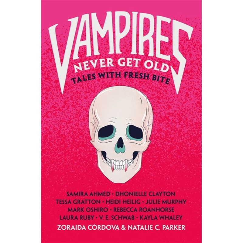 Vampires Never Get Old (Paperback)