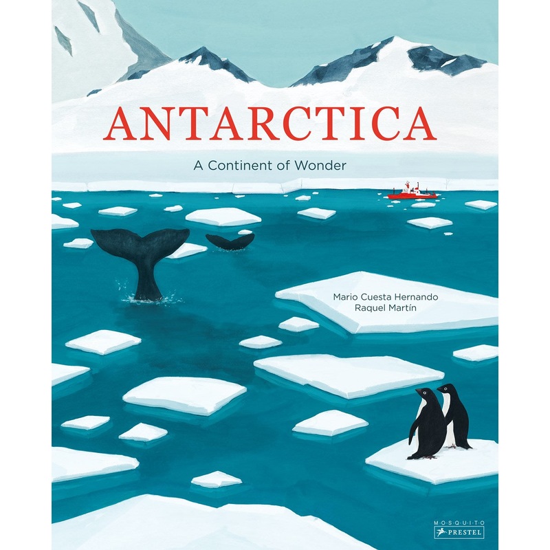 Antarctica: A Continent of Wonder