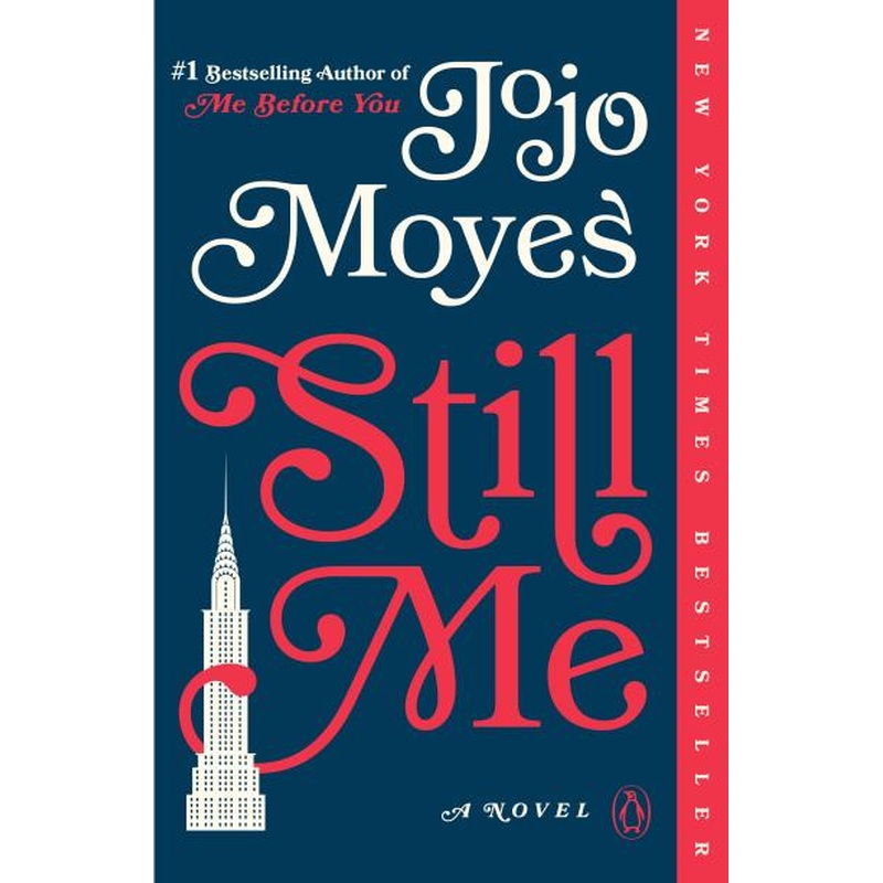 Still Me (Me Before You #3) (R)