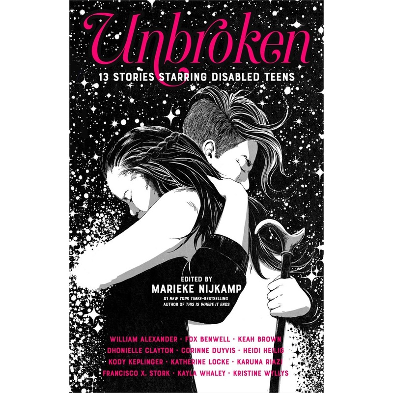 Unbroken:13 Stories Starring Disabled Teens