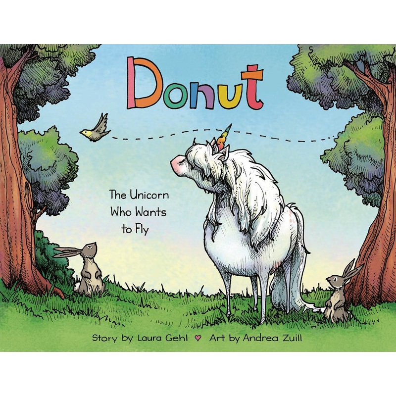 Donut: The Unicorn Who Wants to Fly