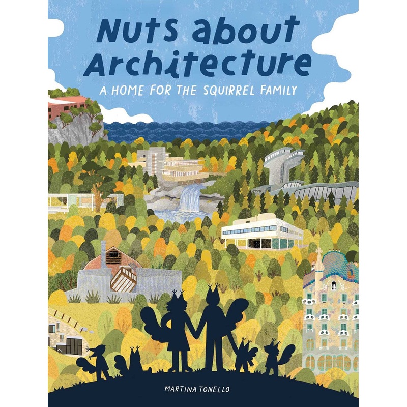 Nuts about Architecture : A Home for the Squirrel Family