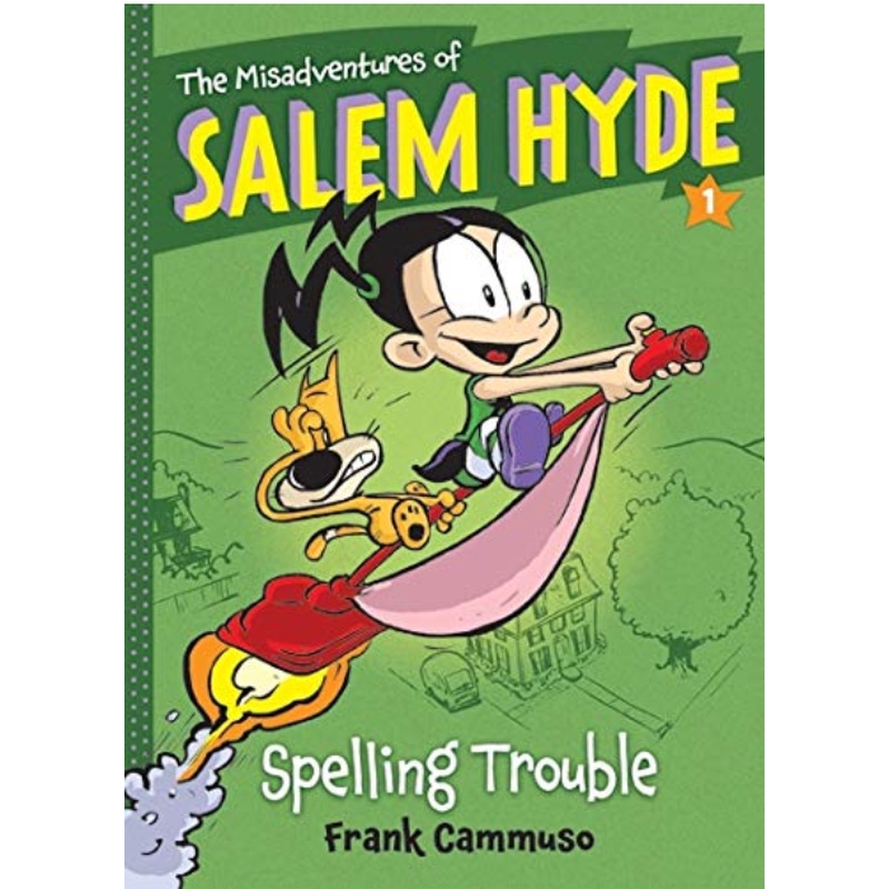 Spelling Trouble (The Misadventures of Salem Hyde, Bk. 1)