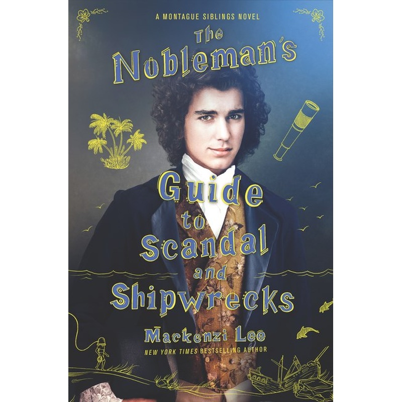 Nobleman's Guide to Scandal and Shipwrecks