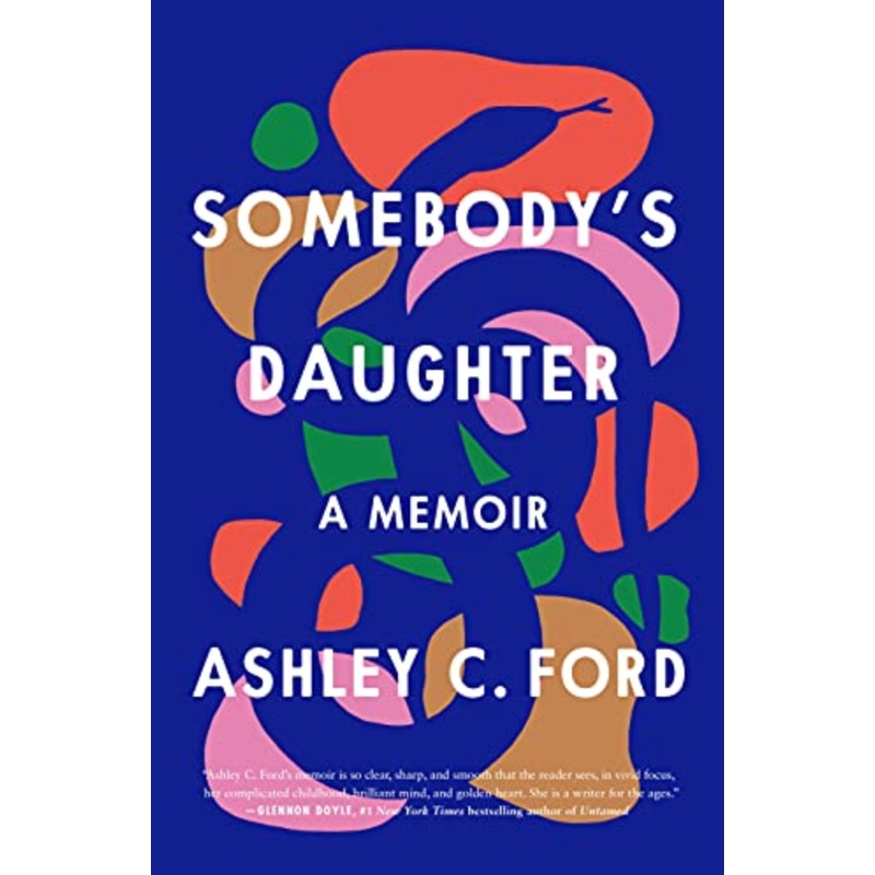 Somebody's Daughter: a Memoir (HCR)