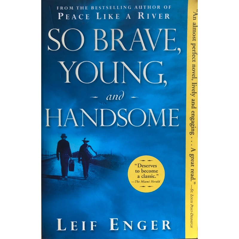 So Brave, Young, and Handsome