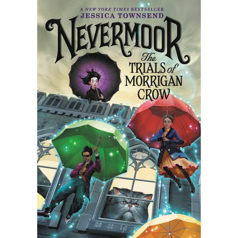 Nevermoor: The Trials of Morrigan Crow*