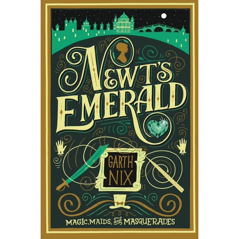Newt's Emerald: Magic, Maids, and Masquerades*