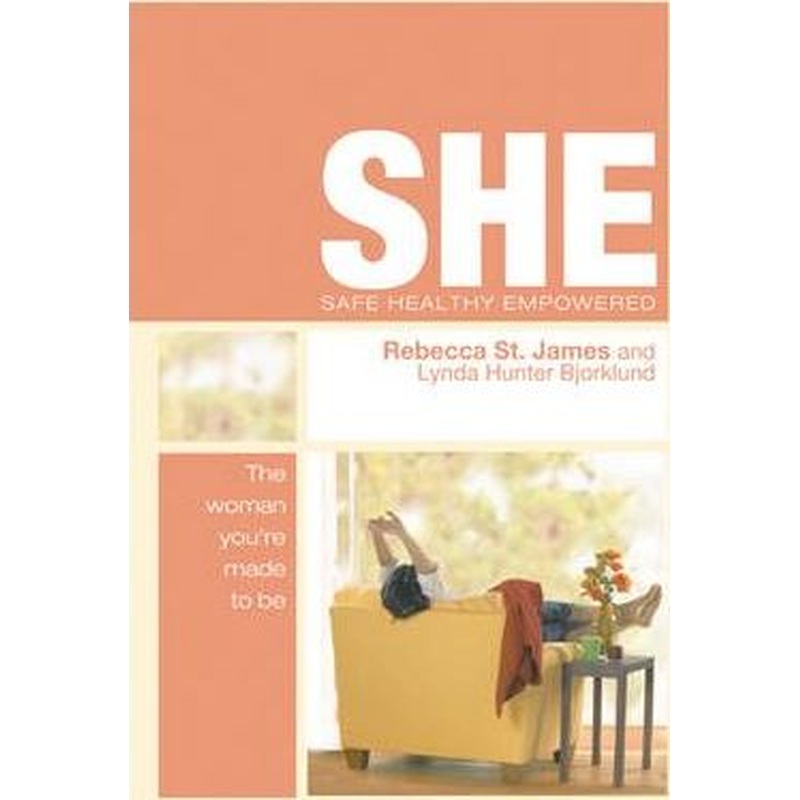 SHE: Safe Healthy Empowered