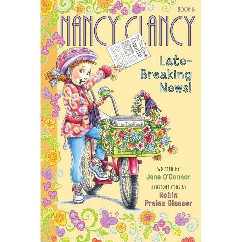 Nancy Clancy, Late-Breaking News!