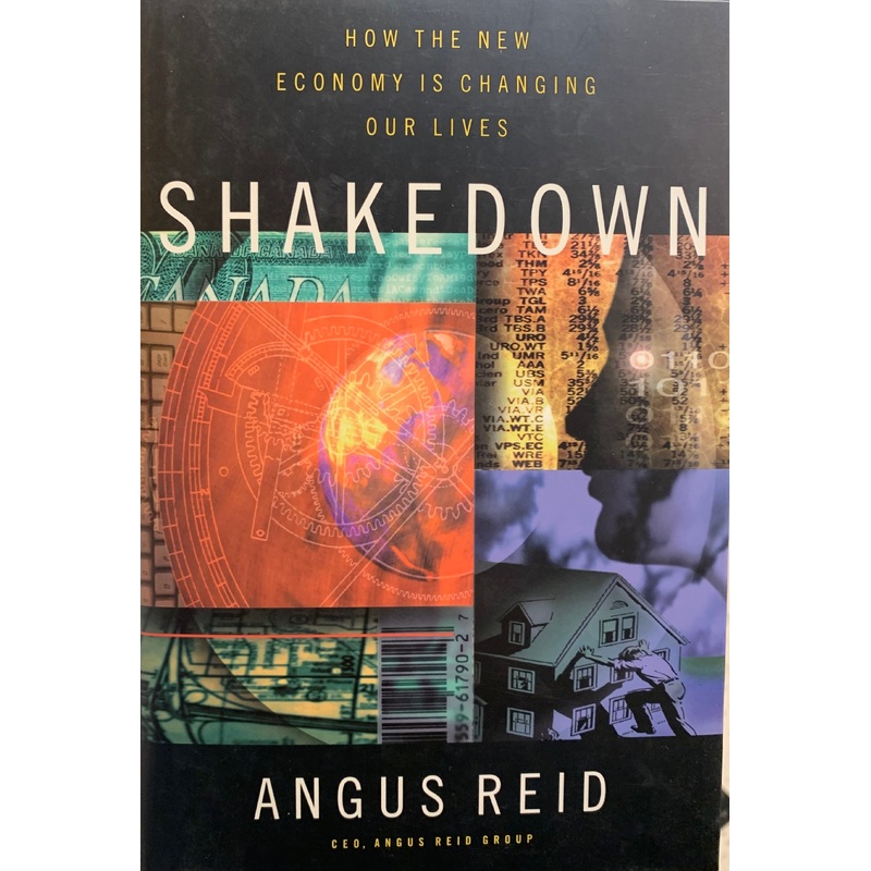 Shakedown: How the New Economy is Changing Our Lives