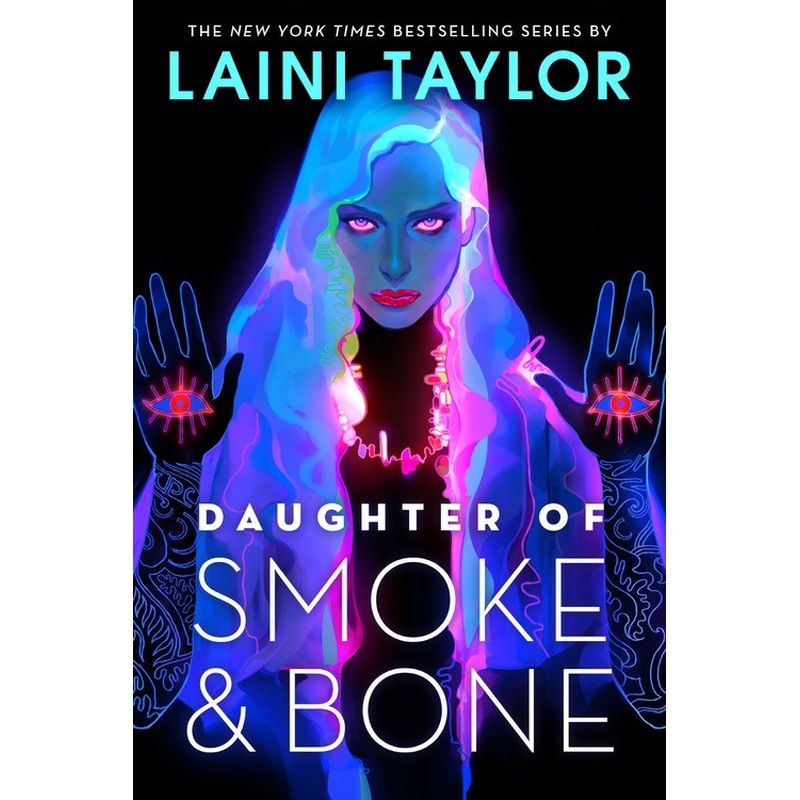 Daughter of Smoke & Bone