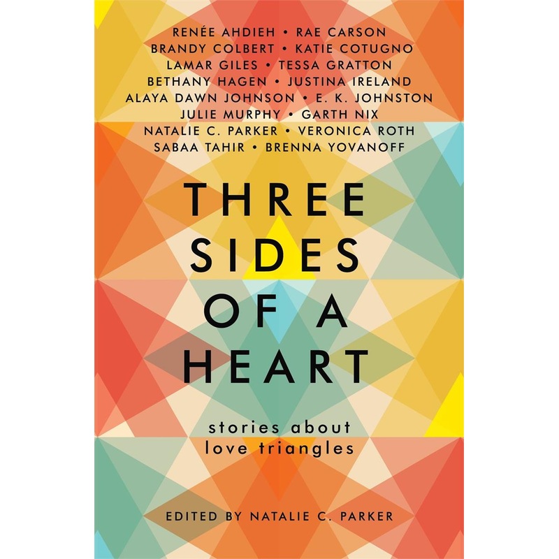 Three Sides of a Heart: Stories About Love Triangles