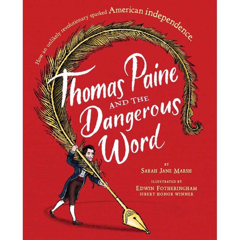 Thomas Paine and the Dangerous Word (Sale)
