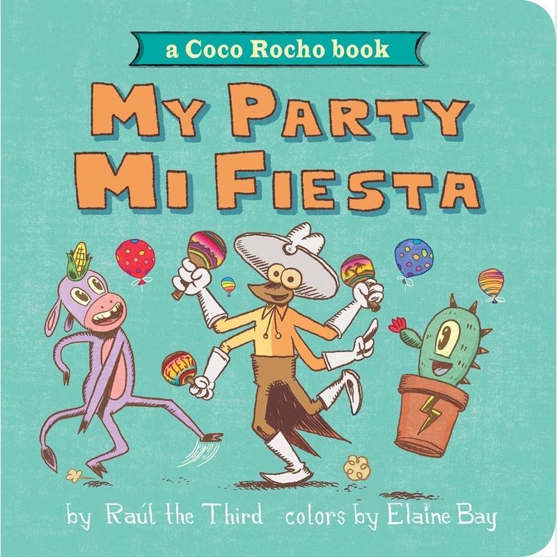 My Party, My Fiesta : A Coco Rocho Book