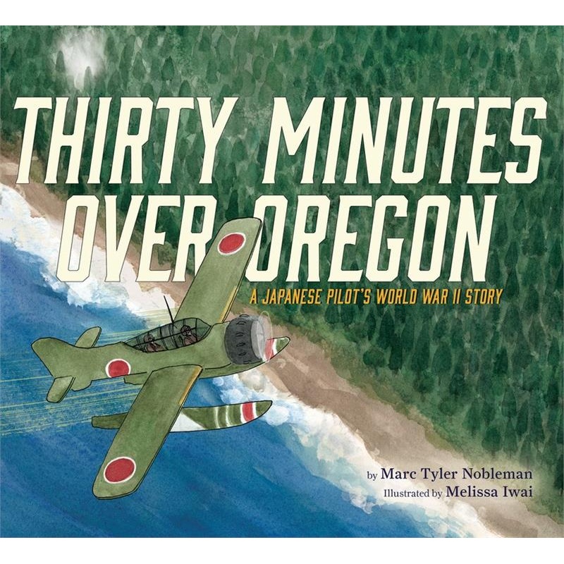 Thirty Minutes Over Oregon