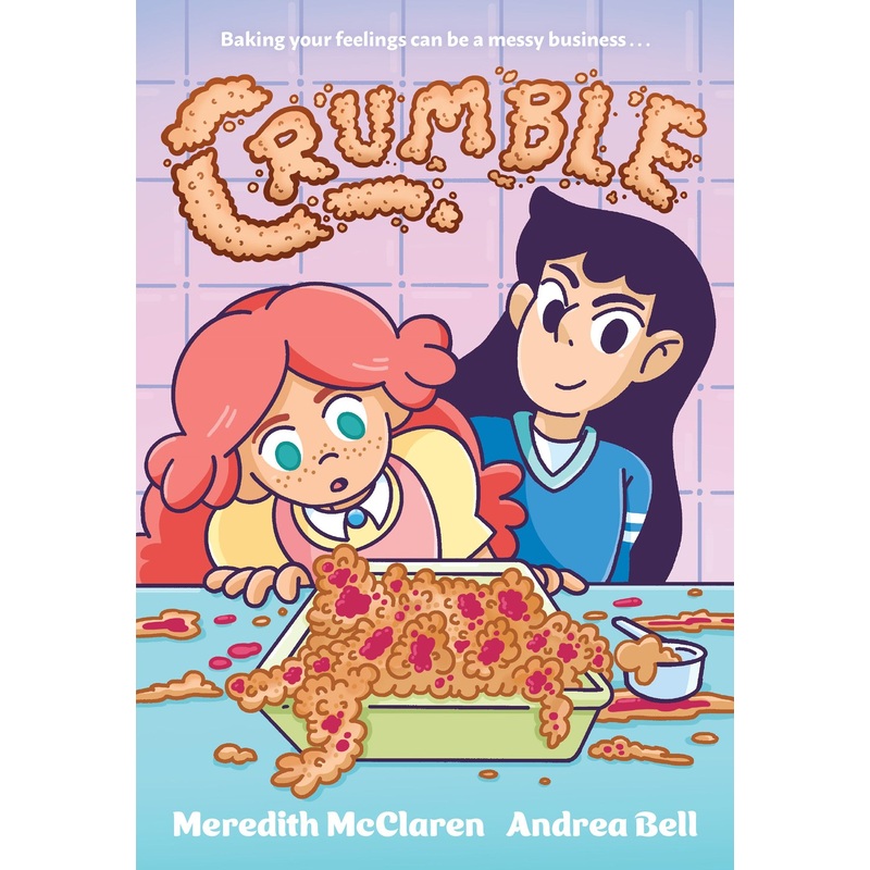 Crumble (A Graphic Novel)