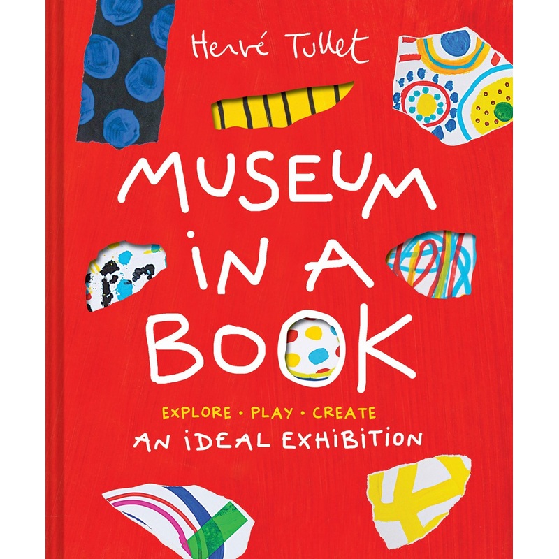 Museum in a Book : An Ideal ExhibitionExplore, Play, Create