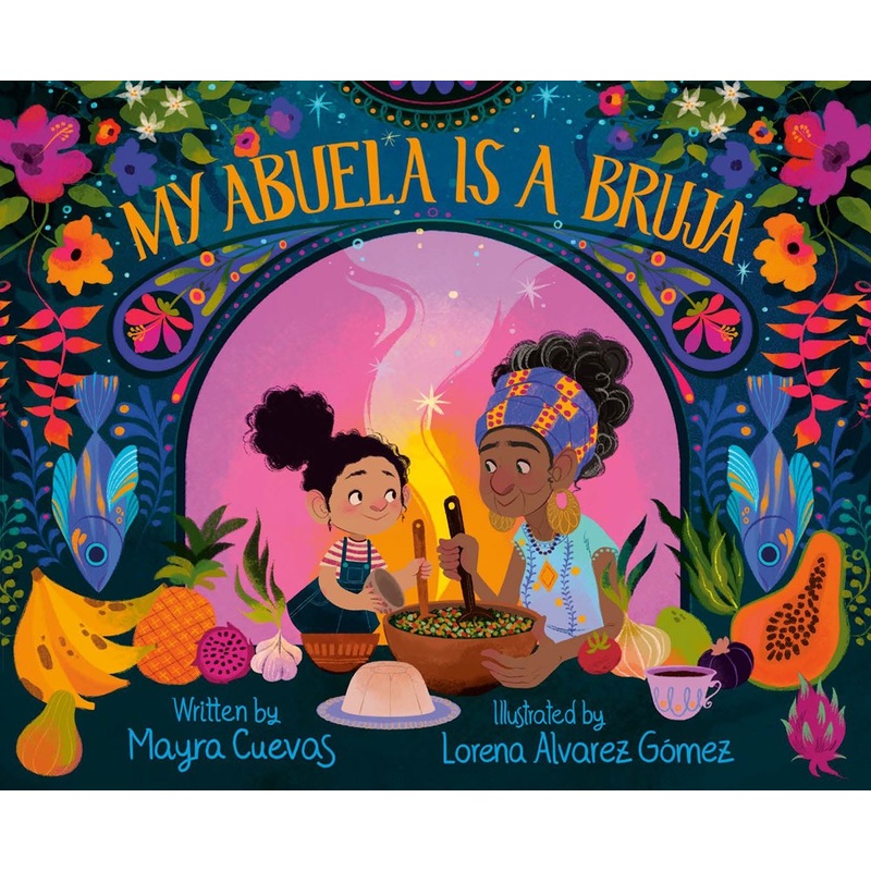 My Abuela Is a Bruja