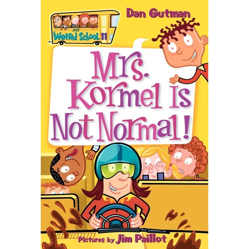 Mrs. Kormel is Not Normal!
