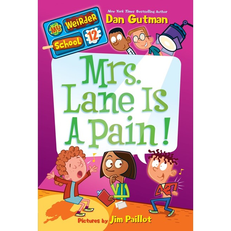 Mrs. Lane is a Pain!