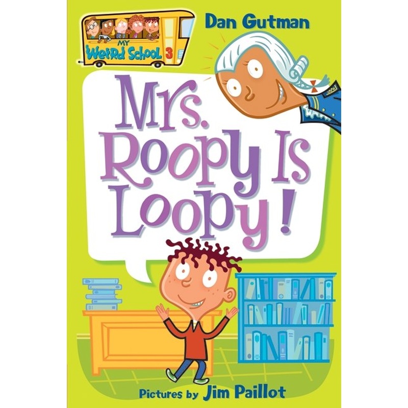 Mrs. Roopy is Loopy!