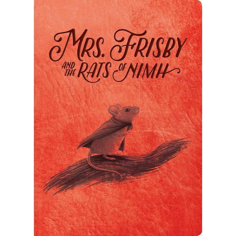 Mrs. Frisby and the Rats of Nimh: 50th Anniversary Edition