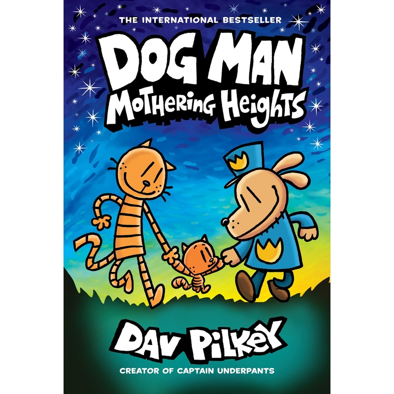 Mothering Heights (Dog Man #10)