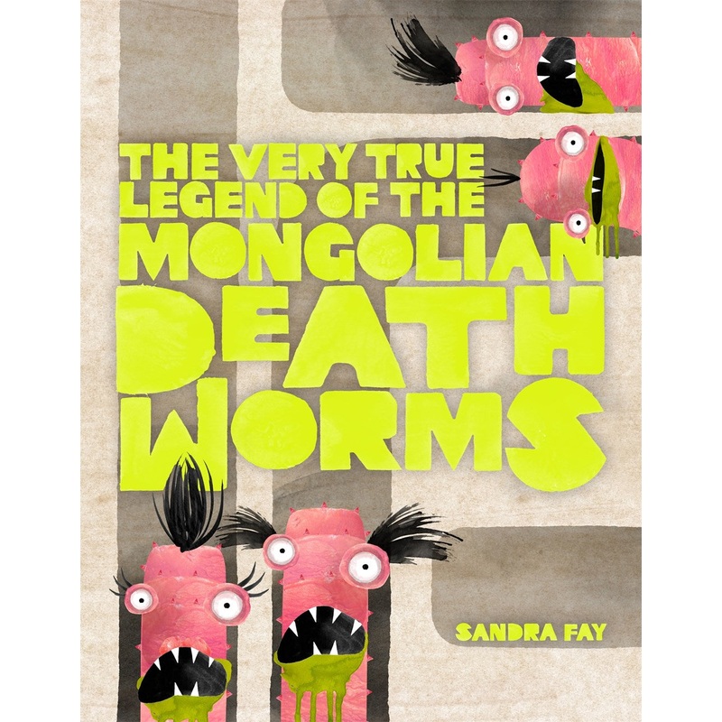 The Very True Legend of the Mongolian Death Worms