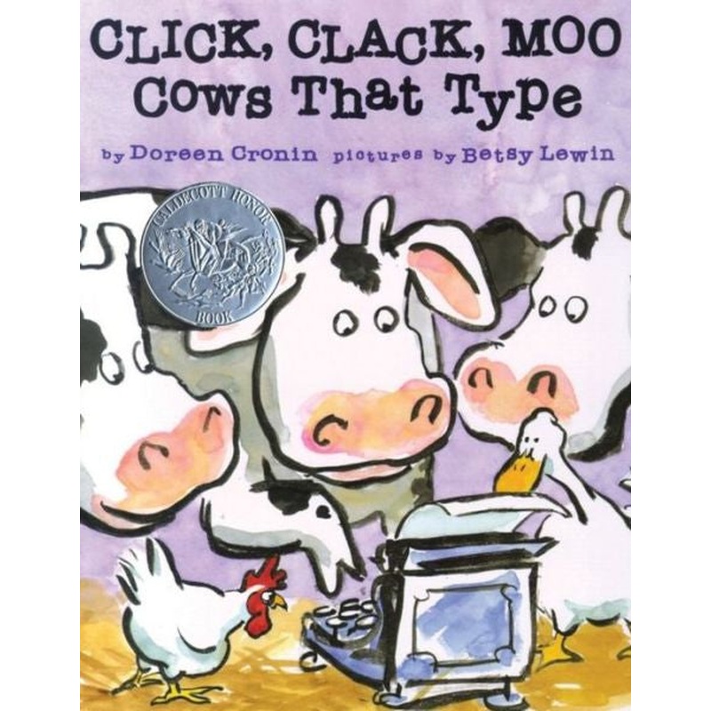 Click, Clack, Moo Cows That Type