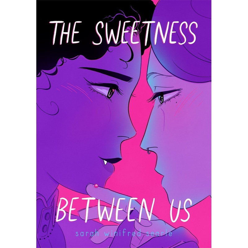 The Sweetness Between Us