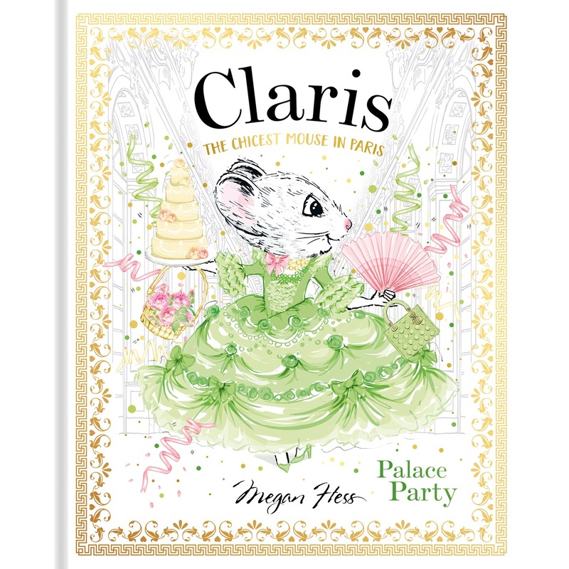 Claris, The Chic-est Mouse in Paris: Palace Party