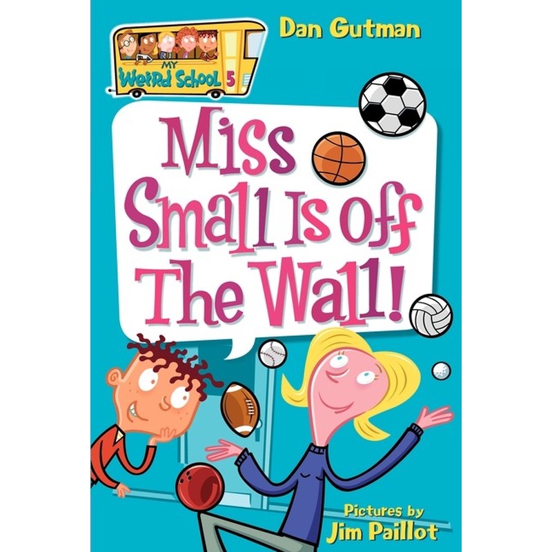Miss Small is Off the Wall!