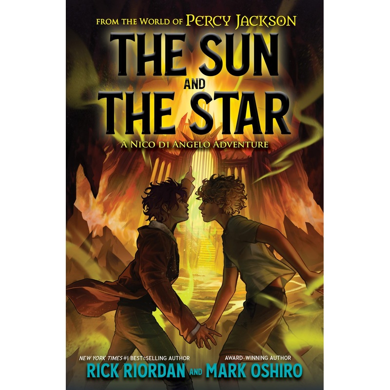 The Sun and the Star: A Nico Di Angelo Adventure