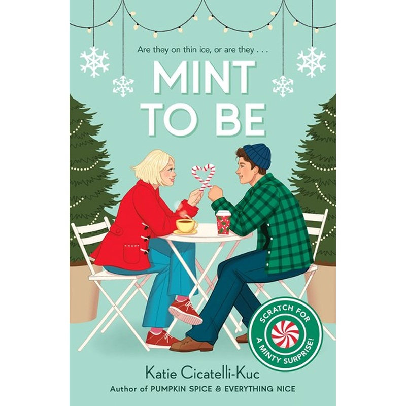 Mint to Be (Scratch & Sniff Cover Edition)