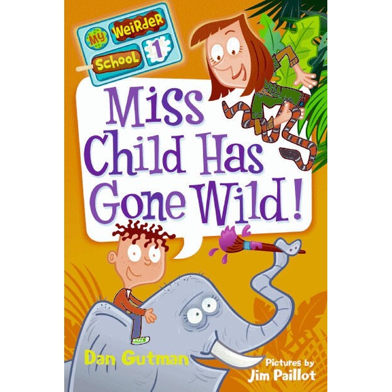 Miss Child Has Gone Wild!