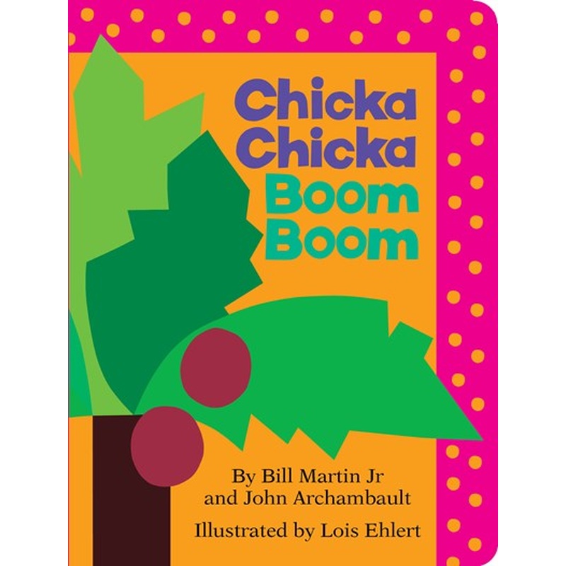 Chicka Chicka Boom Boom (Sale)