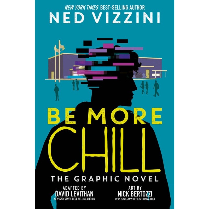 Be More Chill: The Graphic Novel