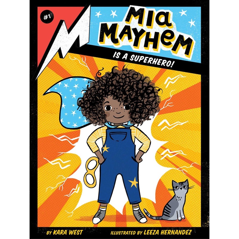 Mia Mayhem Is a Superhero!