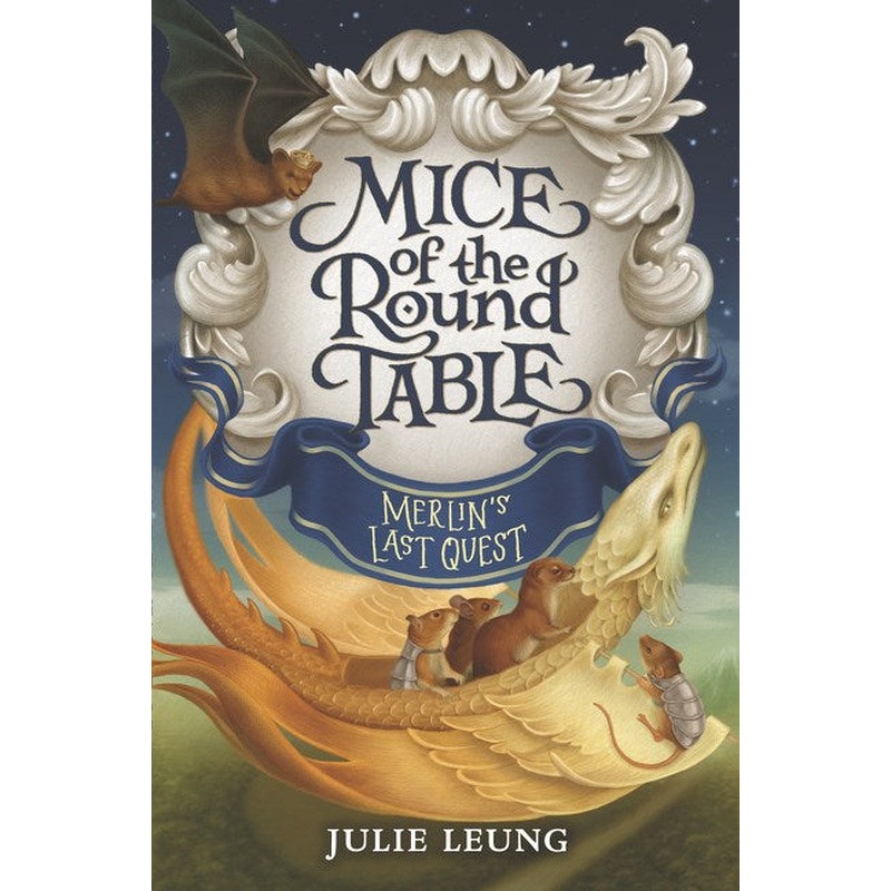 Merlin's Last Quest (Mice of the Round Table #3)