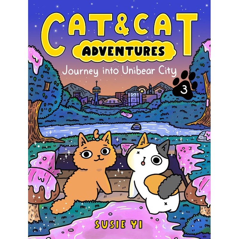 Cat & Cat Adventures: Journey into Unibear City (Paperback)