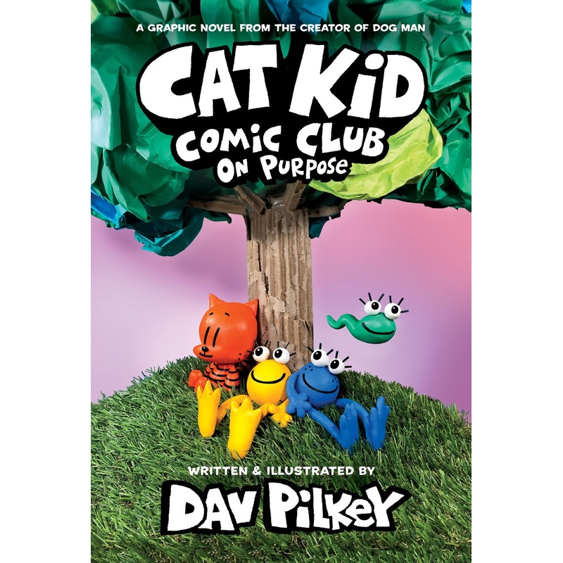 Cat Kid Comic Club: On Purpose (Cat Kid Comic Club #3)