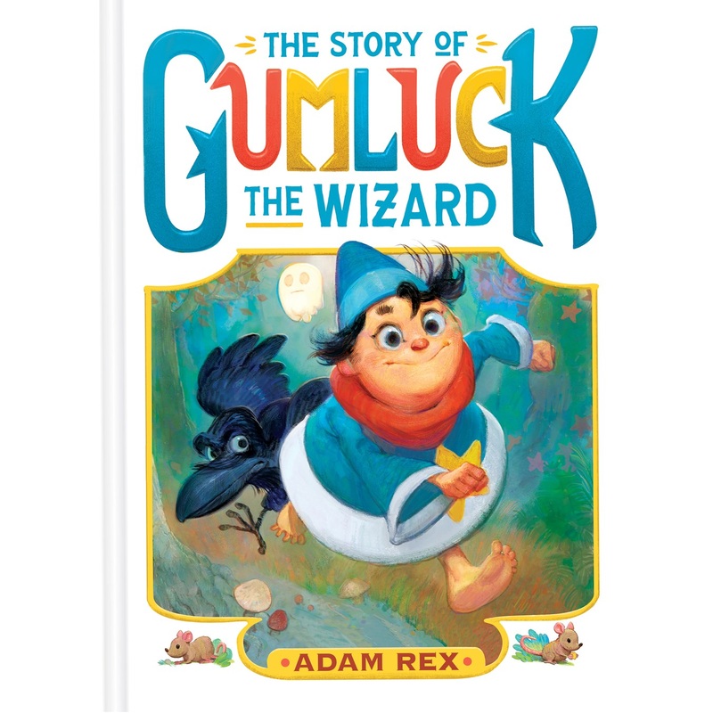 The Story of Gumluck the Wizard