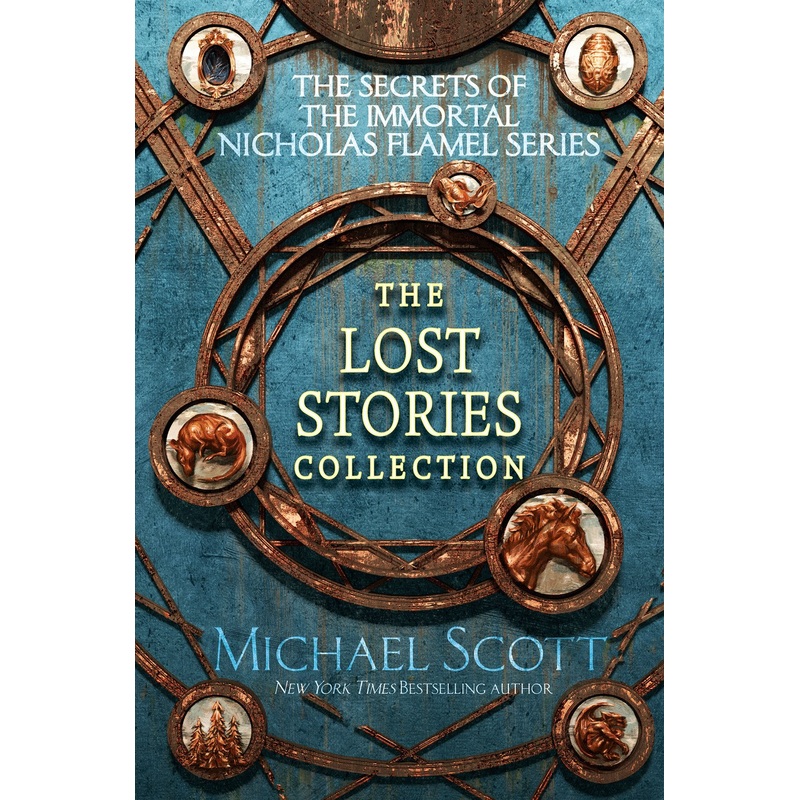 The Secrets of the Immortal Nicholas Flamel: The Lost Stories Collection