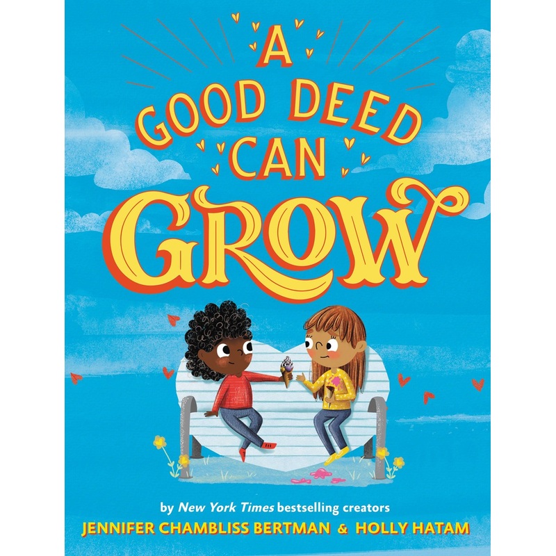 A Good Deed Can Grow