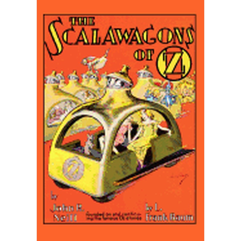 The Scalawagons of Oz